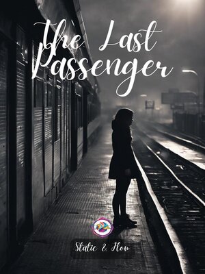 cover image of The Last Passenger